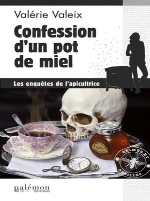 Confession d'un pot de miel - ebook